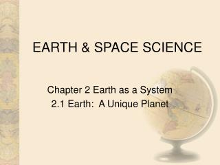 PPT - EARTH & SPACE SCIENCE PowerPoint Presentation, free download - ID ...