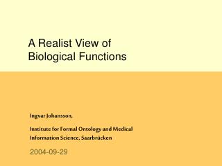 A Realist View of Biological Functions