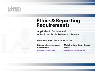 Ethics & Reporting Requirements