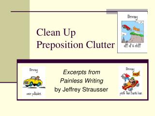 Clean Up Preposition Clutter