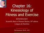 Chapter 16: Kinesiology of Fitness and Exercise