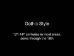 Gothic Style