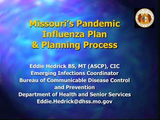 Missouri’s Pandemic Influenza Plan &amp; Planning Process