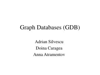 Graph Databases (GDB)