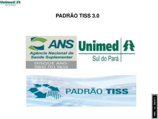 PADRÃO TISS 3.0