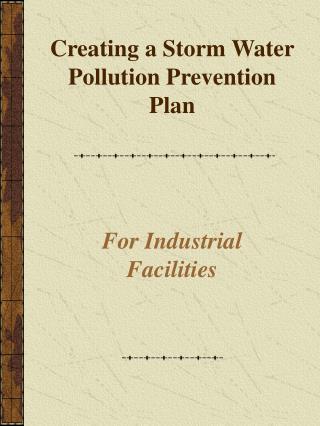 Creating a Storm Water Pollution Prevention Plan
