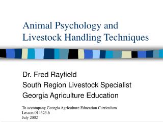 Animal Psychology and Livestock Handling Techniques