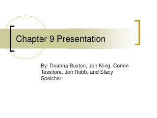 Chapter 9 Presentation