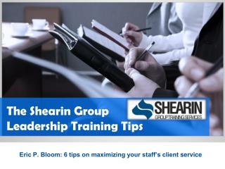 The Shearin Group Leadership Training Tips for Your Client