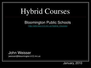Hybrid Courses
