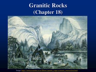Granitic Rocks (Chapter 18)