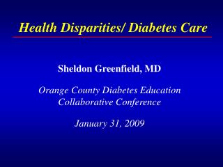 Health Disparities/ Diabetes Care