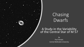 Chasing Dwarfs