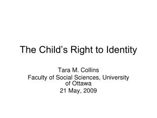 The Child’s Right to Identity