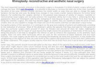 Rhinoplasty- reconstructive and cosmetic nasal surgery