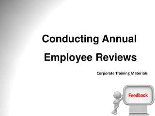 Conducting Annual Employee Reviews Corporate Training Materials