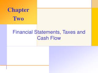 Financial Statements, Taxes and Cash Flow