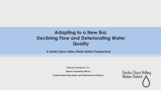 Adapting to a New Era: Declining Flow and Deteriorating Water Quality