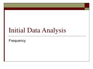 Initial Data Analysis