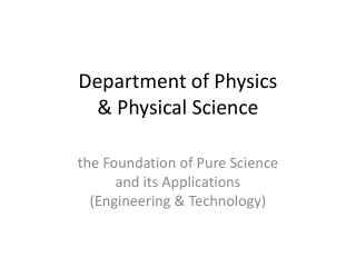 Department of Physics &amp; Physical Science