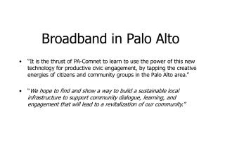 Broadband in Palo Alto