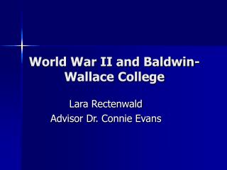 World War II and Baldwin-Wallace College