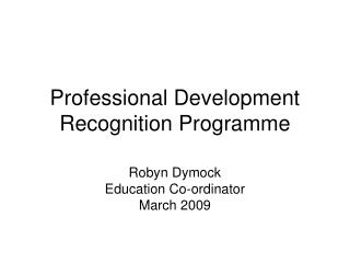 Professional Development Recognition Programme