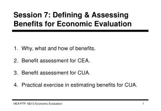 Session 7: Defining & Assessing Benefits for Economic Evaluation