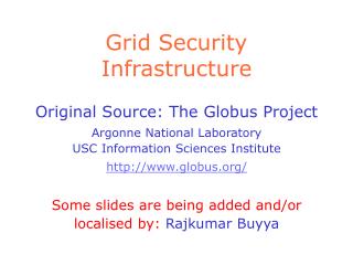 Grid Security Infrastructure