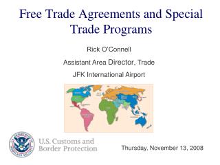 Free Trade Agreements and Special Trade Programs
