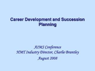 Career Development and Succession Planning