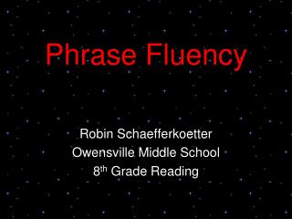 Phrase Fluency