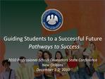 Guiding Students to a Successful Future