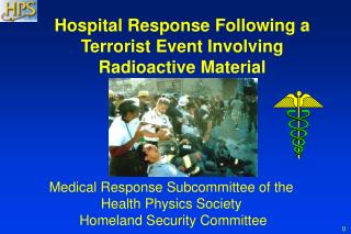Hospital Response Following a Terrorist Event Involving Radioactive Material