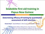 Snakebite first aid training in Papua New Guinea: