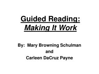 Guided Reading: Making It Work