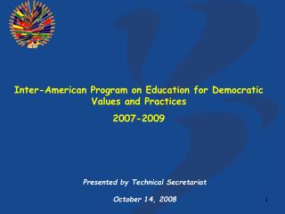 Inter-American Program on Education for Democratic Values and Practices 2007-2009