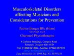 Musculoskeletal Disorders affecting Musicians and Considerations for Prevention