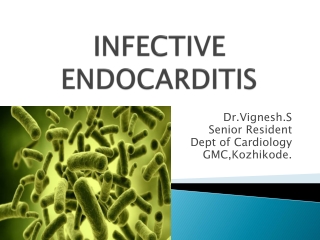 INFECTIVE ENDOCARDITIS