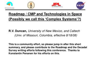 Roadmap / CMP and Technologies in Space (Possibly we call this ‘Complex Systems’?)