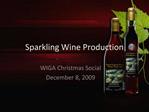 Sparkling Wine Production