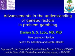 Advancements in the understanding of genetic factors in problem gambling