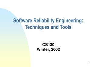 Software Reliability Engineering: Techniques and Tools