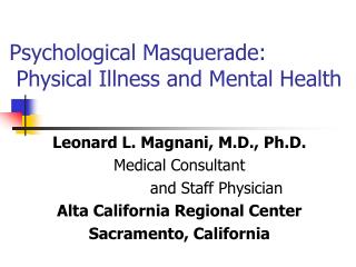 Psychological Masquerade: Physical Illness and Mental Health