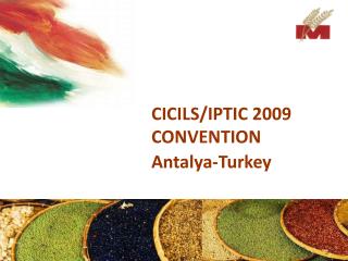 CICILS/IPTIC 2009 CONVENTION Antalya-Turkey