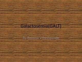 Galactosemia(GALT)