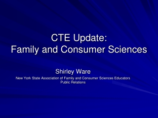 CTE Update: Family and Consumer Sciences