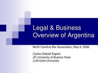Legal & Business Overview of Argentina