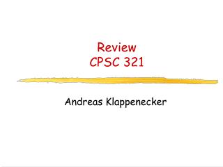Review CPSC 321