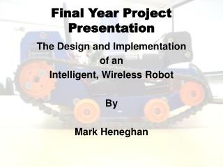 Final Year Project Presentation